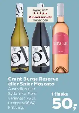 Kvickly Grant Burge Reserve eller Spier Moscato tilbud
