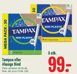Min Købmand Tampax eller Always Bind tilbud