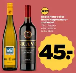 Netto Noble House eller Bravo Negroamaro-zinfandel tilbud