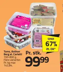 Fleggaard Toms, Anthon Berg el. Carletti tilbud