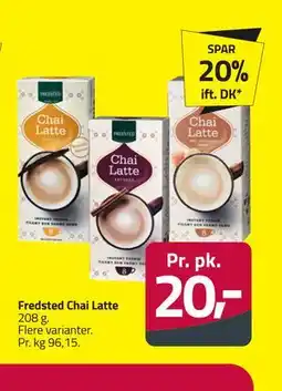 Fleggaard Fredsted Chai Latte tilbud