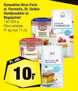 Calle Dansukker Brun Farin el. Flormelis, Dr. Oetker Vaniljesukker el. Bagepulver tilbud