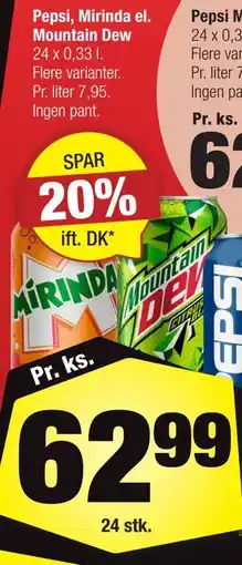 Calle Pepsi, Mirinda el. Mountain Dew tilbud
