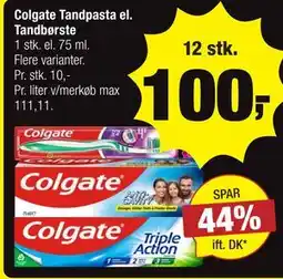 Calle Colgate Tandpasta el. Tandbørste tilbud