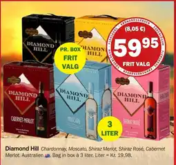 Købmandsgården Diamond Hill Chardonnay, Moscato, Shiraz Merlot, Shiraz Rosé, Cabernet Merlot tilbud