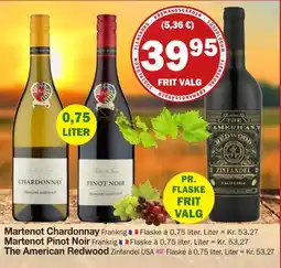 Købmandsgården Martenet Chardonnay Martenet Pinot Noir The American Redwood tilbud