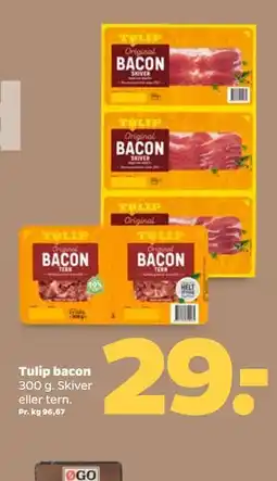 Netto Tulip bacon tilbud