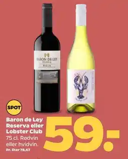 Netto Baron de Ley Reserva eller Lobster Club tilbud