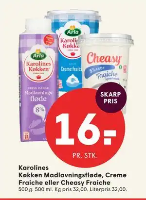 Karolines Køkken Madlavningsfløde, Creme Fraiche eller Cheasy Fraiche