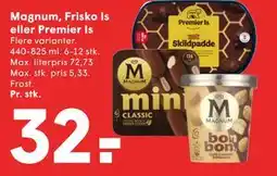 SPAR Magnum, Frisko Is eller Premier Is tilbud