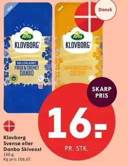 SPAR Klovborg Svensø eller Danbo Skiveost tilbud