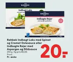 SPAR Rahbek Indbagt Laks med Spinat og Cremet Ostesauce eller Indbagte Rejer med Asparges og Dildsauce tilbud