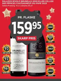 MENY PALAZZO RIVOLO BRUNELLO 2020 ELLER CELLIER DES PRINCES CHATEAUNEUF-DU-PAPE 2023 tilbud
