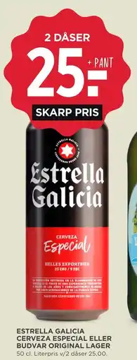 MENY ESTRELLA GALICIA CERVEZA ESPECIAL ELLER BUDVAR ORIGINAL LAGER tilbud