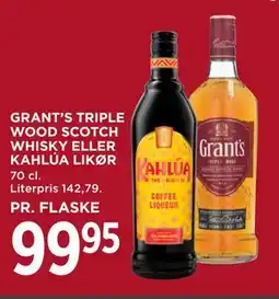 MENY GRANT’S TRIPLE WOOD SCOTCH WHISKY ELLER KAHLÚA LIKØR tilbud