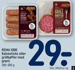 REMA 1000 REMA 1000 Kalvesticks eller grillbøffer med grønt tilbud