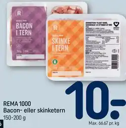 REMA 1000 REMA 1000 Bacon- eller skinketern tilbud