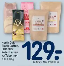 REMA 1000 North Oak, Black Coffee, L'OR eller Peter Larsen kaffebønner tilbud
