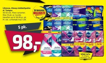Fleggaard Libresse, Always dobbeltpakke el. Tampax tilbud