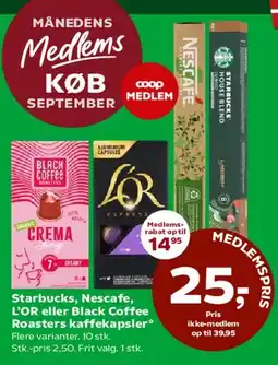 Coop 365 Starbucks, Nescafé, L'OR eller Black Coffee Roasters kaffekapsler tilbud