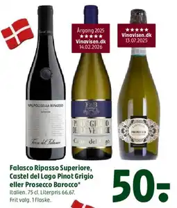 Coop 365 Falasco Ripasso Superiore, Castel del Lago Pinot Grigio eller Prosecco Barocco tilbud