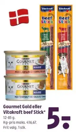 Coop 365 Gourmet Gold eller Vitakraft Beef Stick tilbud