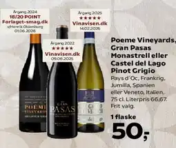 SuperBrugsen Poeme Vineyards / Gran Pasas Monastrell / Castel del Lago Pinot Grigio tilbud
