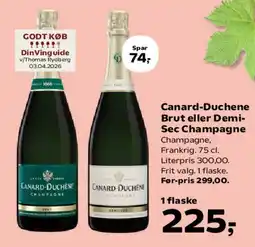 SuperBrugsen Canard-Duchene Brut eller Demi-Sec Champagne tilbud
