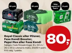 Kvickly Royal Classic eller Pilsner, Faxe Kondi Booster, Pepsi Max eller Faxe Kondi tilbud