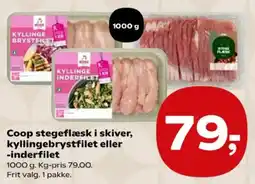 Kvickly Coop stegeflæsk i skiver, kyllingebrystfilet eller -inderfilet tilbud