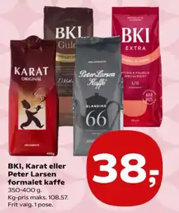 Kvickly BKI, Karat eller Peter Larsen formalet kaffe tilbud