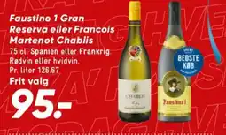 Bilka Faustino 1 Gran Reserva eller Francois Martenot Chablis tilbud
