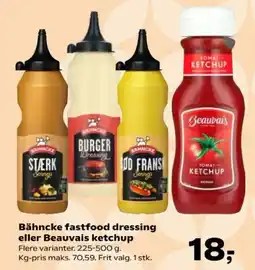 Kvickly Bähncke fastfood dressing eller Beauvais ketchup tilbud