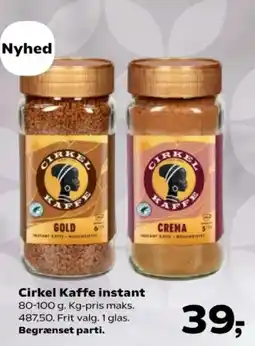 Kvickly Cirkel Kaffe instant tilbud