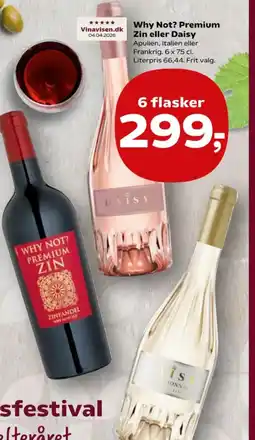 Kvickly Why Not? Premium Zin eller Daisy tilbud