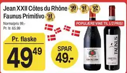 ABC Lavpris Jean XXII Côtes du Rhône / Faunus Primitivo tilbud