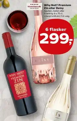 Kvickly Why Not? Premium Zin eller Daisy tilbud