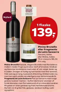 Kvickly Pinino Brunello eller Fragments de Loire Sancerre tilbud