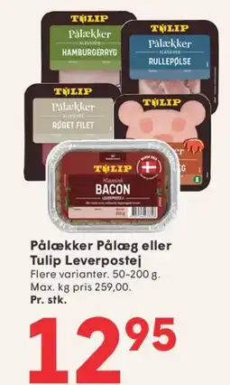 SPAR Pålækker Pålæg eller Tulip Leverpostej tilbud