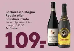 SPAR Barbaresco Magno Rødvin eller Faustino I Tinto tilbud