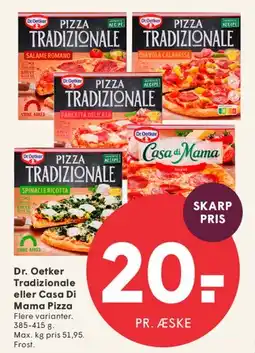 SPAR Dr. Oetker Tradizionale eller Casa Di Mama Pizza tilbud