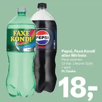 Pepsi, Faxe Kondi eller Mirinda