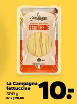 Netto La Campagna fettuccine tilbud