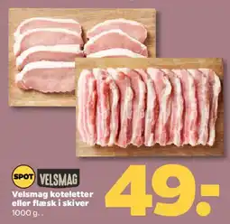 Netto Velsmag koteletter eller flæsk i skiver tilbud