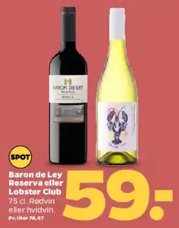 Netto Baron de Ley Reserva eller Lobster Club tilbud