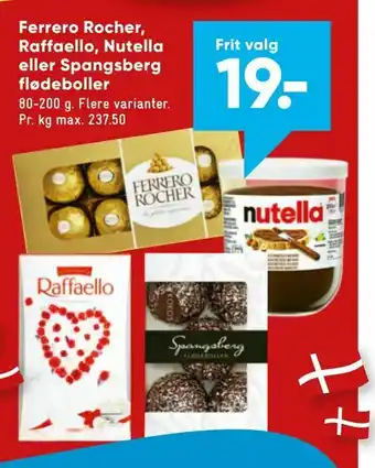 Bilka Ferrero Rocher, Raffaello, Nutella eller Spangsberg flødeboller tilbud