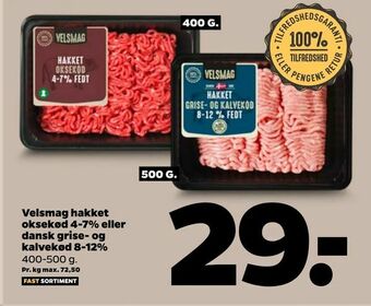 Netto Velsmag hakket oksekød 4-7% eller dansk grise- og kalvekød 8-12% tilbud