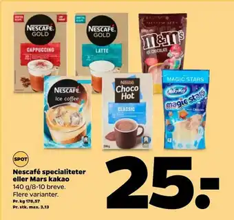 Netto Nescafé specialiteter eller Mars kakao tilbud