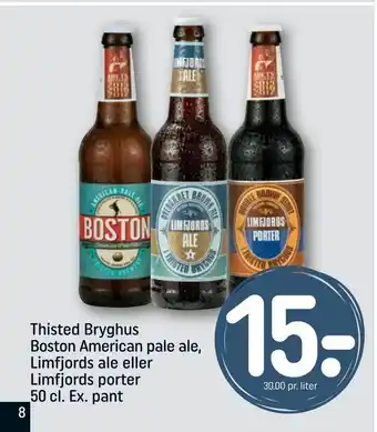 REMA 1000 Thisted Bryghus Boston American pale ale, Limfjords ale eller Limfjords porter 50 cl. Ex. pant tilbud