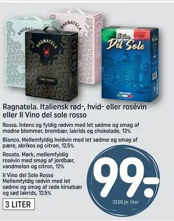 REMA 1000 Ragnatela. Italiensk rød-, hvid- eller rosévin eller ll Vino del sole rosso tilbud
